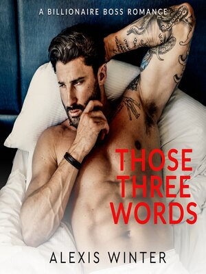 cover image of Those Three Words